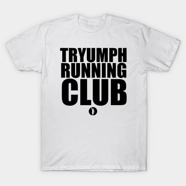 The Running Club Tee T-Shirt by tryumphathletics